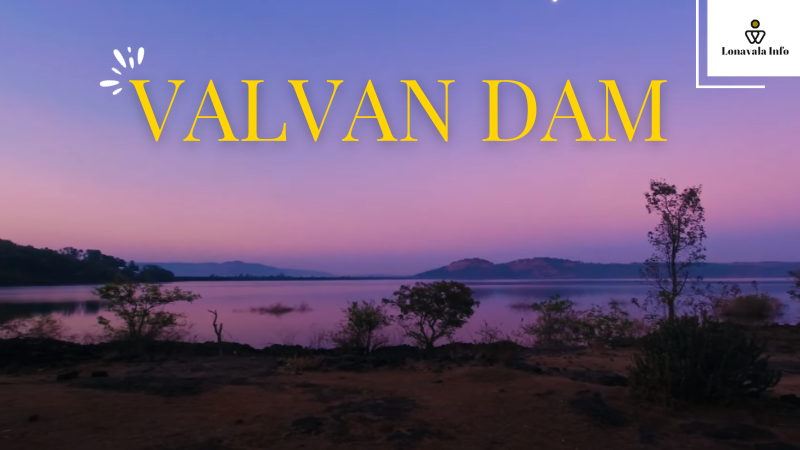Valvan Dam Lonavala